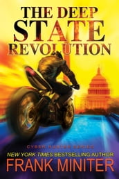 The Deep State Revolution