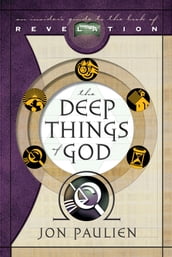 The Deep Things of God