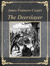 The Deerslayer