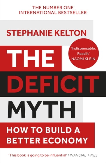 The Deficit Myth - Stephanie Kelton