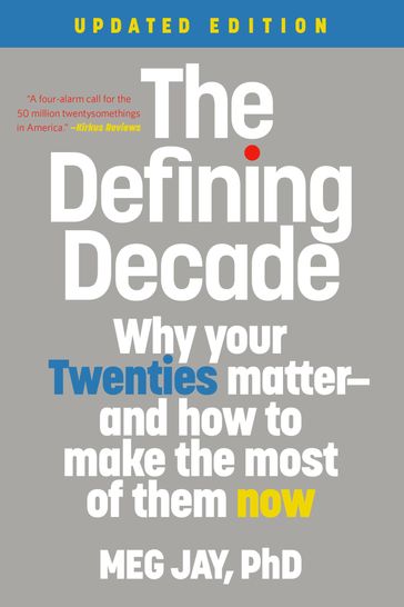 The Defining Decade - Meg Jay