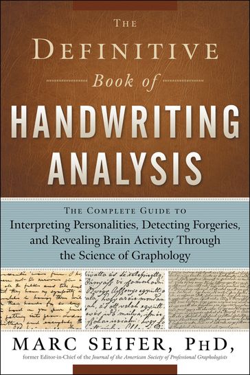 The Definitive Book of Handwriting Analysis - Marc Seifer