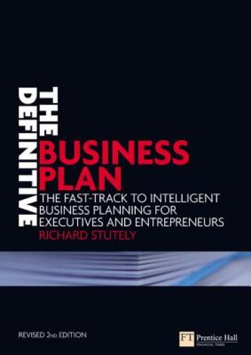 The Definitive Business Plan - Richard Stutely