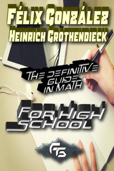 The Definitive Guide in Math - Heinrich Grothendieck