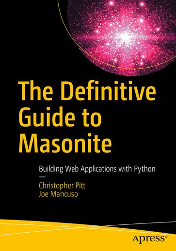 The Definitive Guide to Masonite - Christopher Pitt - Joe Mancuso