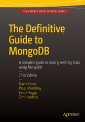 The Definitive Guide to MongoDB