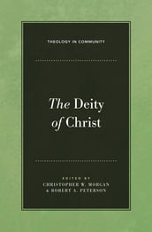 The Deity of Christ