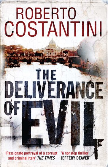 The Deliverance of Evil - Costantini Roberto