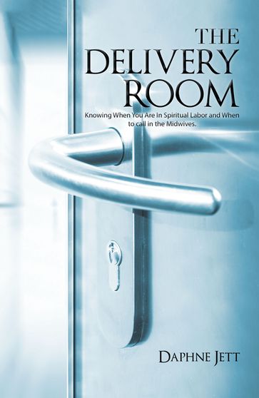 The Delivery Room - Daphne Jett