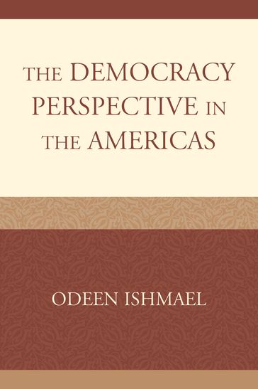 The Democracy Perspective in the Americas - Odeen Ishmael