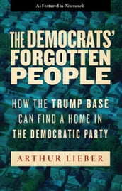The Democrats  Forgotten People
