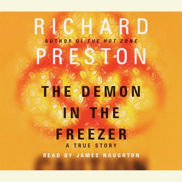 The Demon in the Freezer - Richard Preston