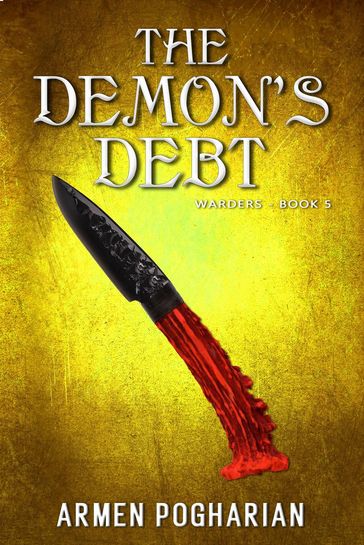The Demon's Debt - Armen Pogharian