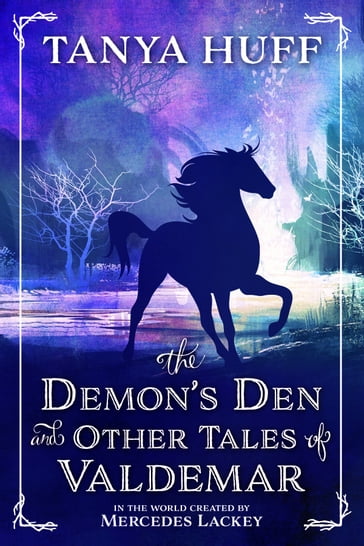 The Demon's Den and Other Tales of Valdemar - Tanya Huff