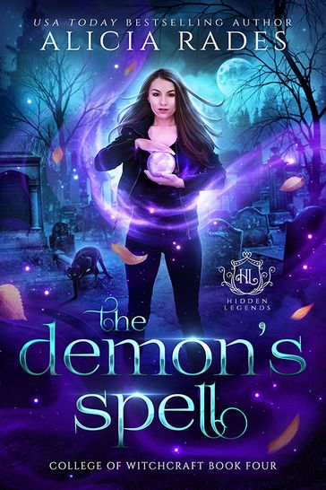 The Demon's Spell - Alicia Rades - Hidden Legends