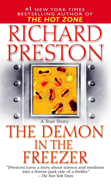 The Demon in the Freezer - Richard Preston