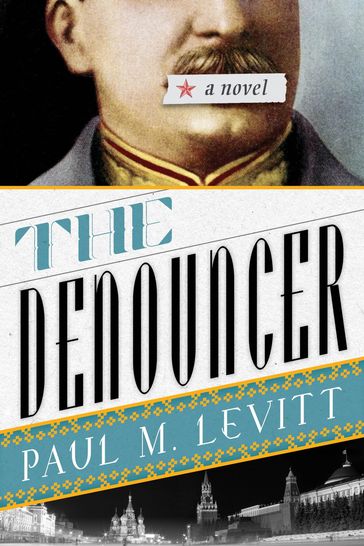 The Denouncer - Paul M. Levitt