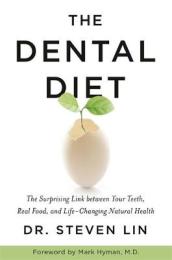 The Dental Diet