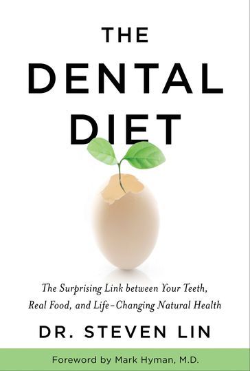 The Dental Diet - Steven Lin