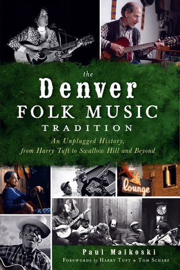 The Denver Folk Music Tradition - Paul Malkoski