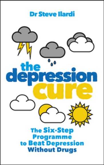 The Depression Cure - Dr Steve Ilardi