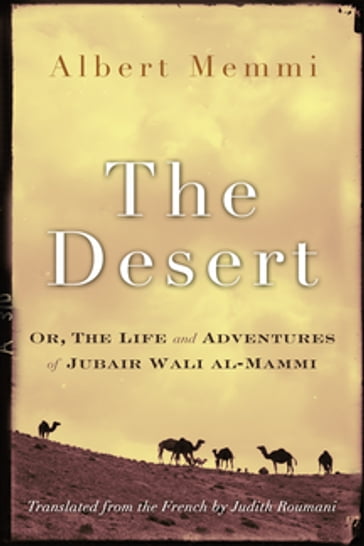 The Desert - Albert Memmi