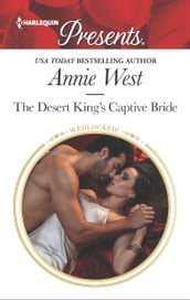 The Desert King s Captive Bride