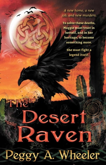 The Desert Raven - Peggy A. Wheeler