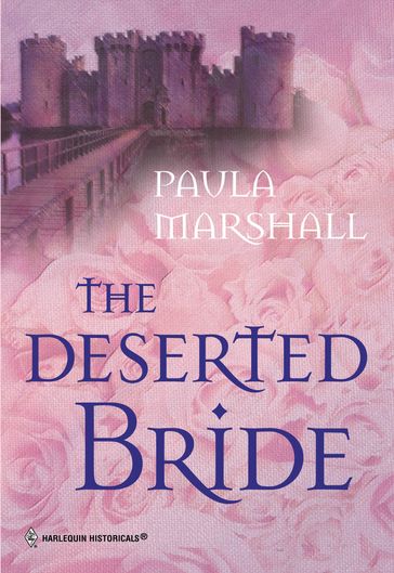 The Deserted Bride - Paula Marshall