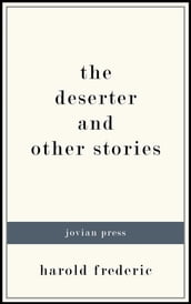 The Deserter and Other Stories
