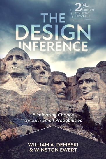 The Design Inference - William A. Dembski - Winston Ewert