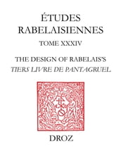 The Design of Rabelais s 