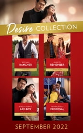The Desire Collection September 2022: Best Man Rancher (The Carsons of Lone Rock) / An Ex to Remember / How to Marry a Bad Boy / The Pregnancy Proposal
