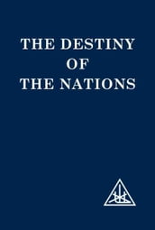 The Destiny of the Nations