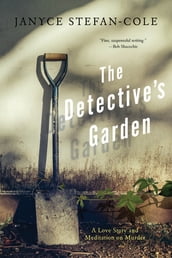 The Detective s Garden