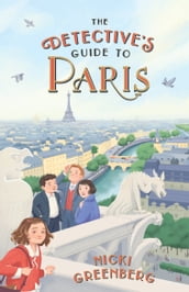 The Detective s Guide to Paris