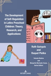 The Development of Self-Regulation in Latinx Preschool Children