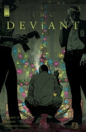 The Deviant #3