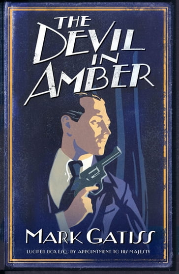 The Devil in Amber - Mark Gatiss