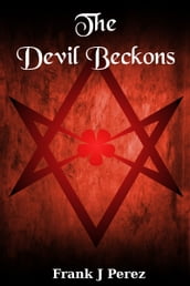 The Devil Beckons