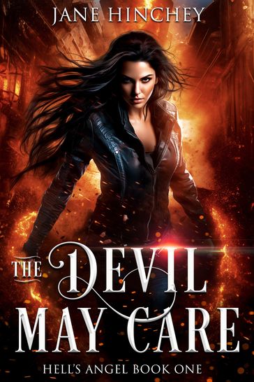 The Devil May Care - Jane Hinchey