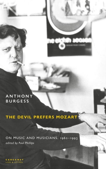 The Devil Prefers Mozart - Anthony Burgess