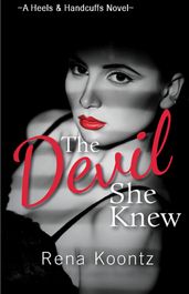 The Devil She Knew
