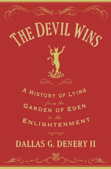 The Devil Wins - Dallas G. Denery II