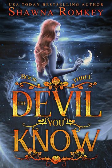 The Devil You Know - Shawna Romkey