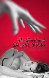 The Devil and Danielle Webster