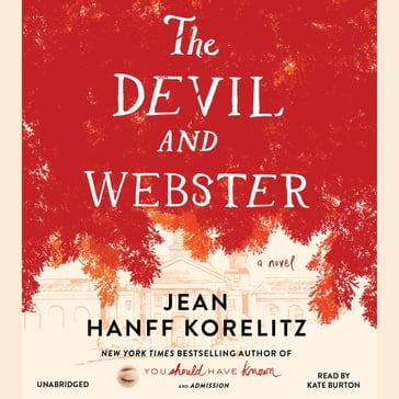 The Devil and Webster - Jean Hanff Korelitz