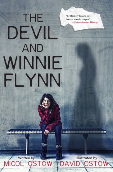 The Devil and Winnie Flynn - Micol Ostow