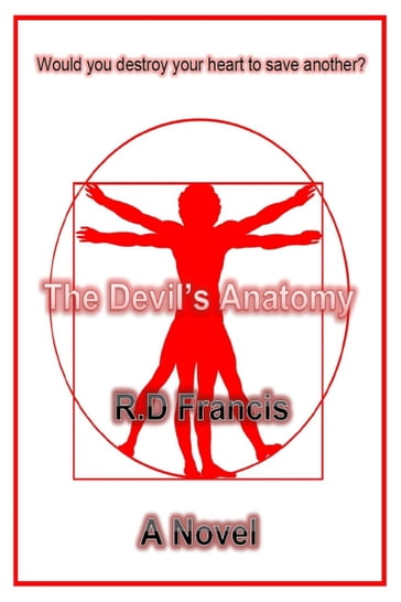 The Devil's Anatomy - RD Francis