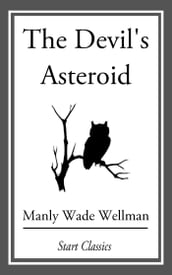 The Devil s Asteroid